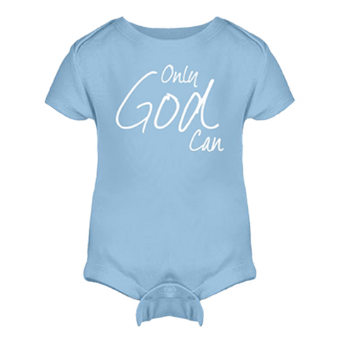 Only God Can Onesie