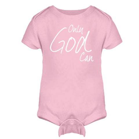 Only God Can Onesie